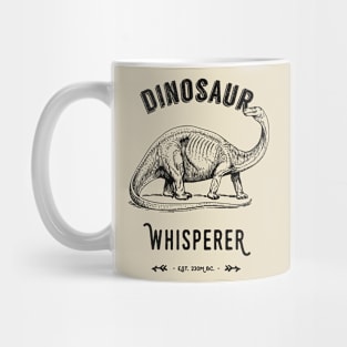 Dinosaur Whisperer - Black text Mug